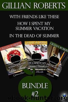 The Amanda Pepper Mysteries: Bundle #2 by Gillian Roberts