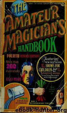 The Amateur Magician's Handbook by Henry Hay