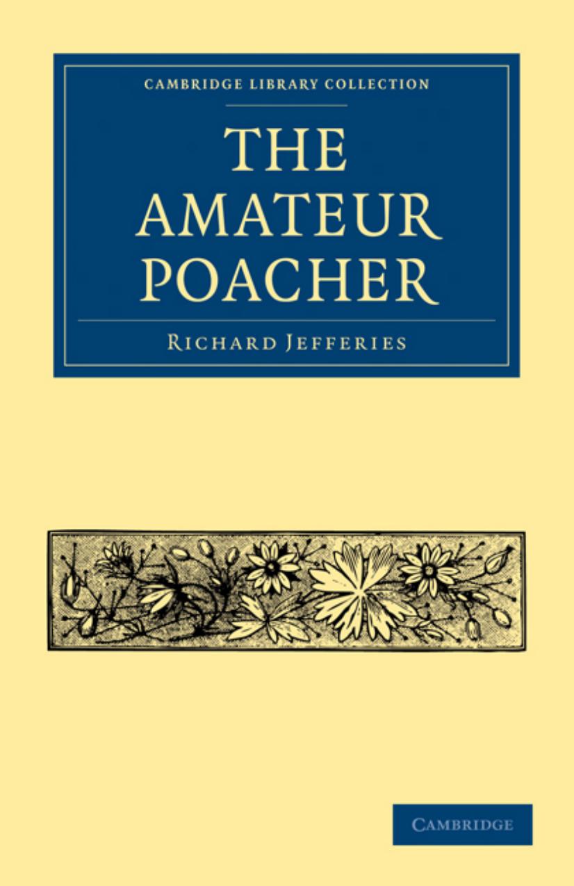 The Amateur Poacher by Richard Jefferies
