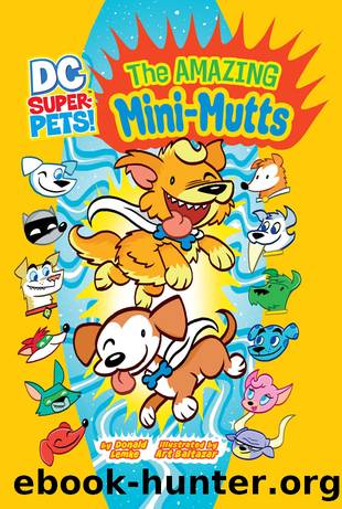 The Amazing Mini-Mutts by Donald Lemke