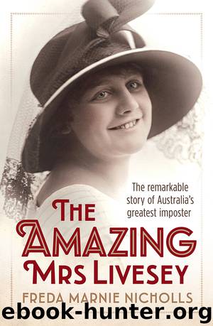 The Amazing Mrs Livesey by Freda Marnie Nicholls