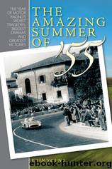 The Amazing Summer Of '55 by Eoin Young