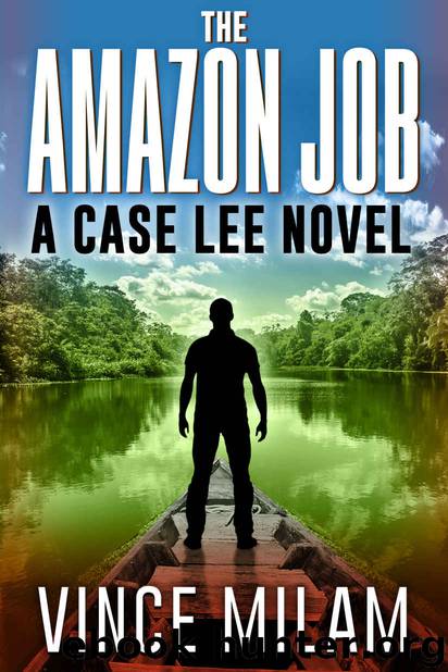 The Amazon Job by Vince Milam