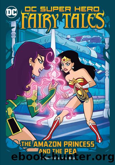 The Amazon Princess and the Pea by Laurie S. Sutton