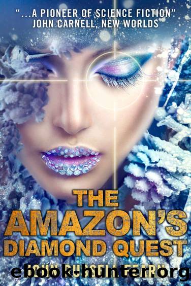 The Amazon's Diamond Quest (The Original Golden Amazon Saga Book 4) by John Russell Fearn