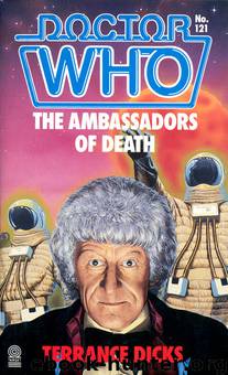 The Ambassadors of Death by Terrance Dicks