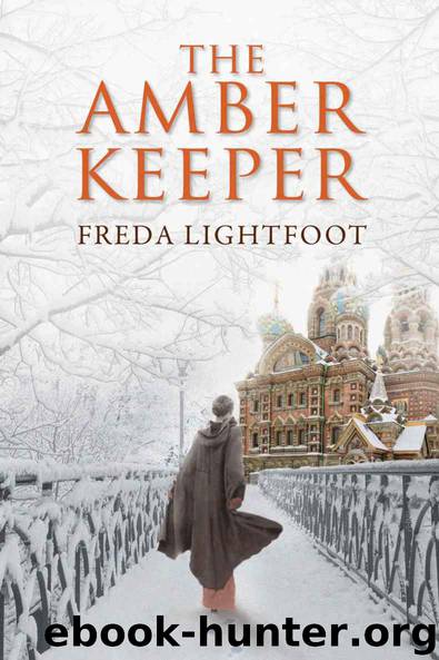 The Amber Keeper by Freda Lightfoot