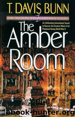 The Amber Room by T. Davis Bunn