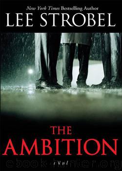 The Ambition by Lee Strobel