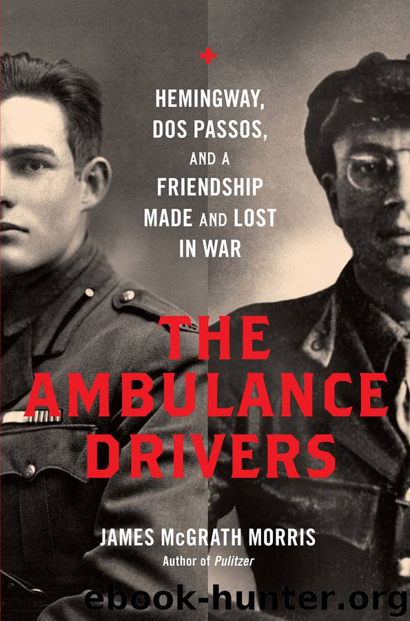 The Ambulance Drivers by James McGrath Morris