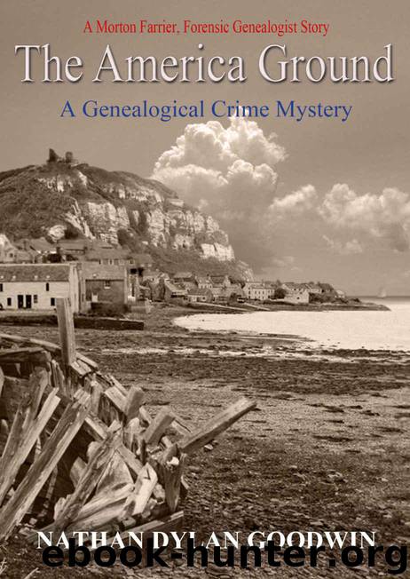 The America Ground (The Forensic Genealogist Series Book 3) by Goodwin Nathan Dylan