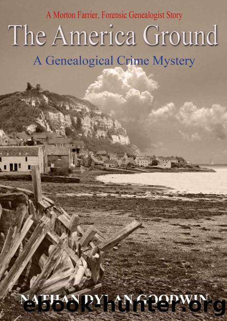 The America Ground (The Forensic Genealogist Series Book 4) by Nathan Dylan Goodwin