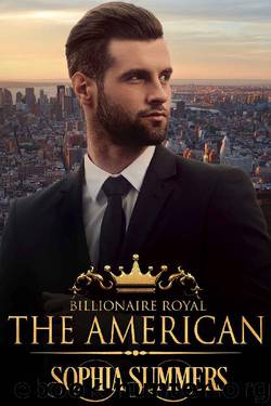 The American (Billionaire Royals Book 6) by Sophia Summers