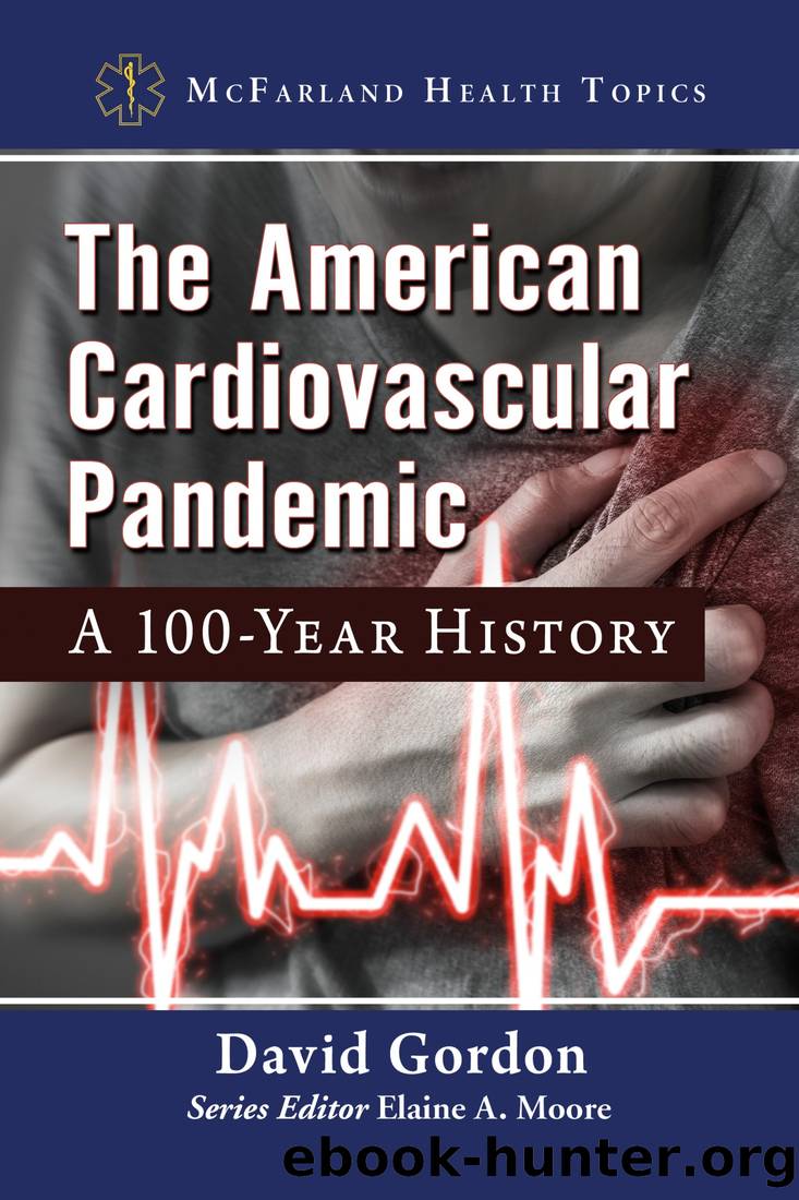 The American Cardiovascular Pandemic by David Gordon