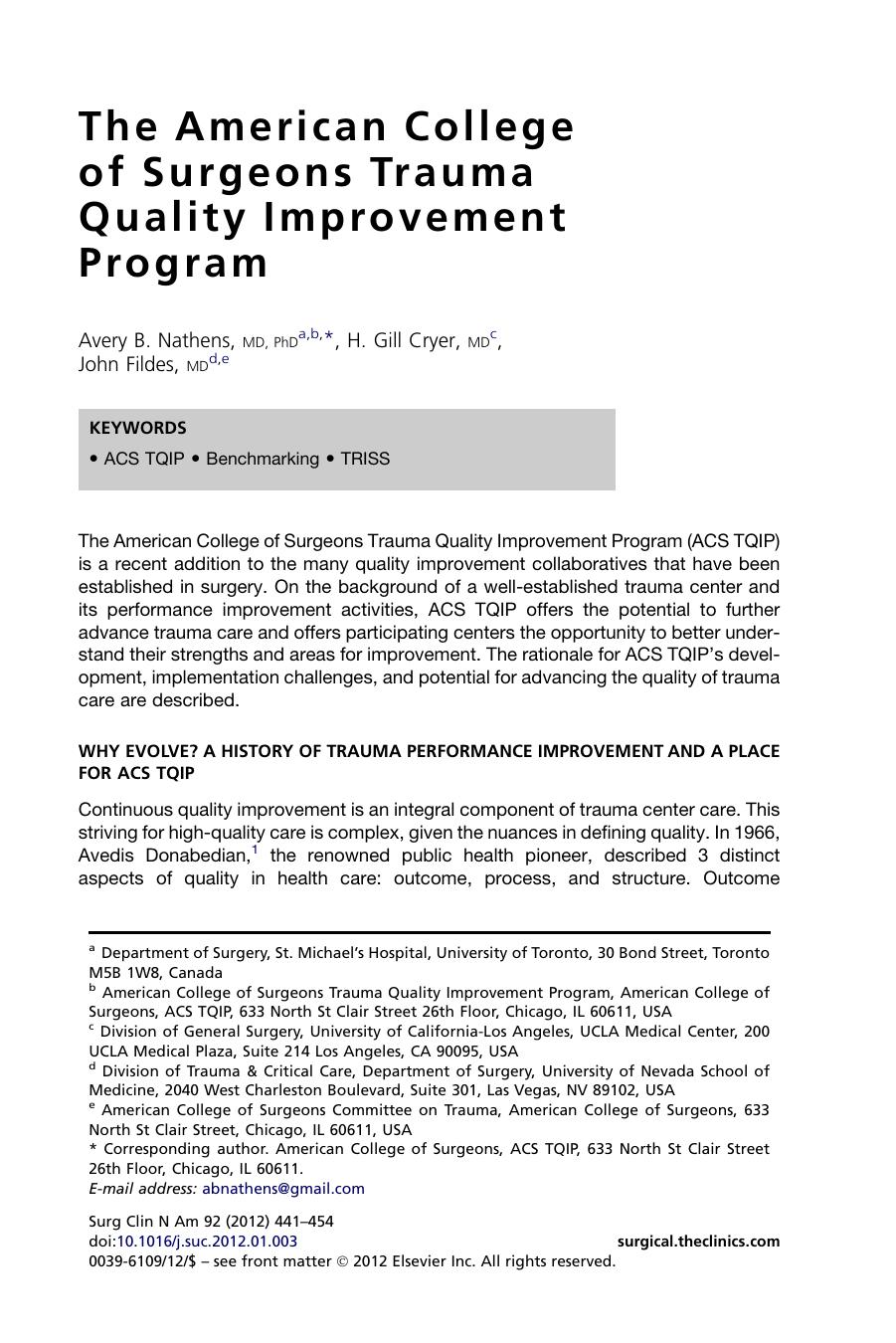 The American College of Surgeons Trauma Quality Improvement Program by Avery B. Nathens MD PhD & H. Gill Cryer MD & John Fildes MD