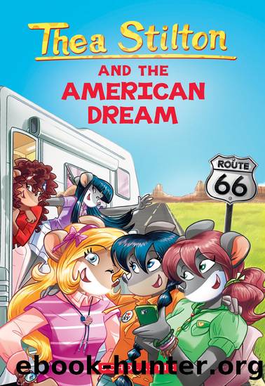 The American Dream (Thea Stilton #33) by Thea Stilton