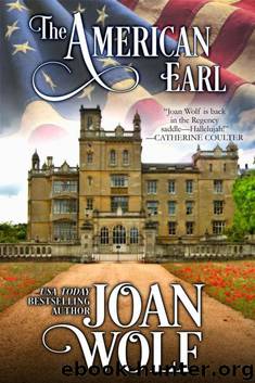 The American Earl by Joan Wolf