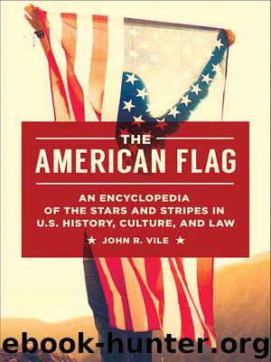The American Flag by John R. Vile