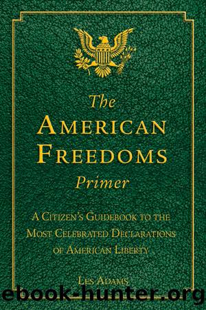 The American Freedoms Primer by Les Adams