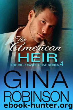 The American Heir: A Jet City Billionaire Romance (The Billionaire Duke Series Book 4) by Gina Robinson