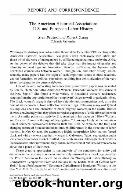 The American Historical Association: U.S. and European Labor History by The AHA U.S. & European Labor History (1991)