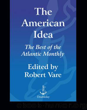 The American Idea by Robert Vare