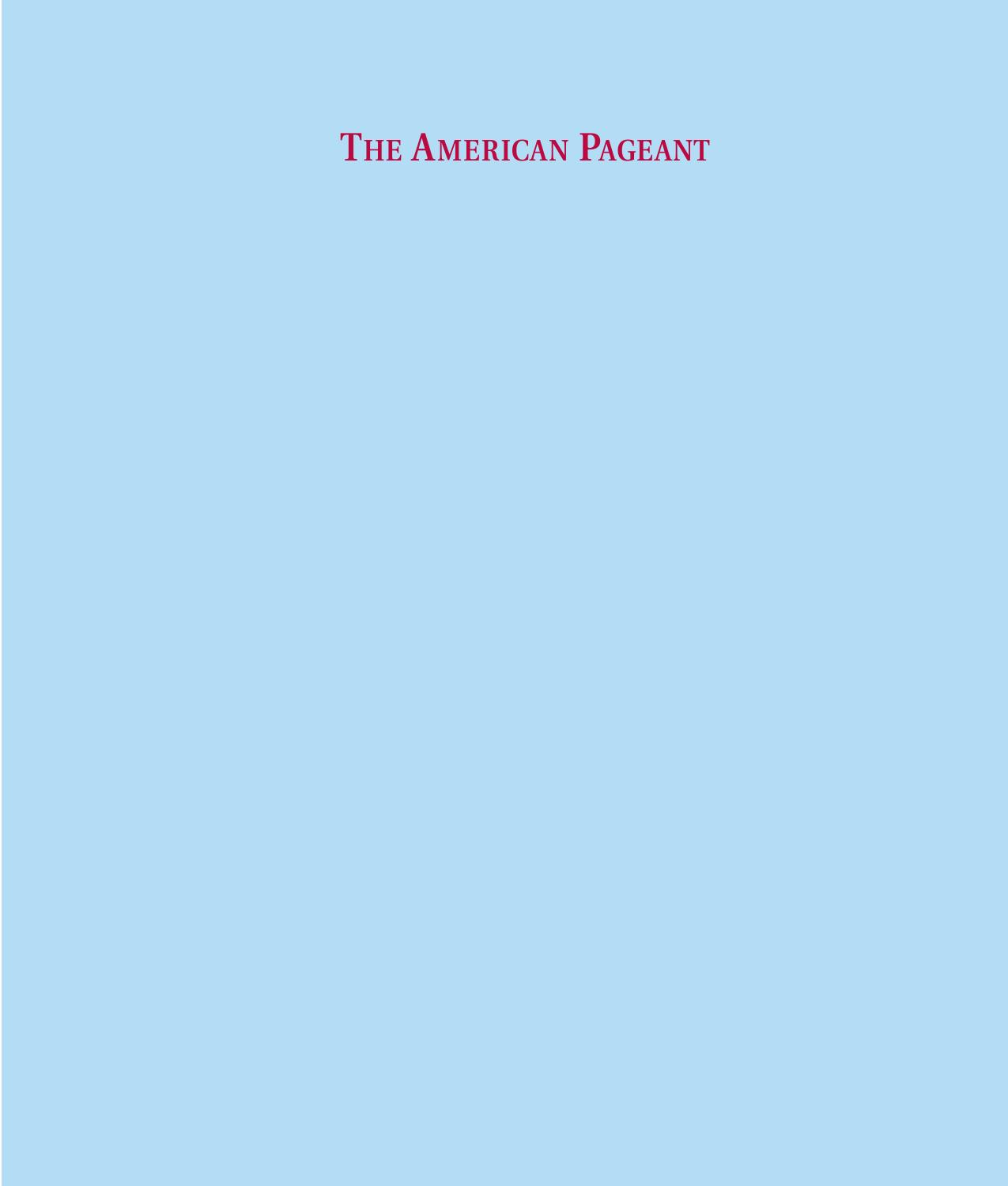 The American Pageant: A History of the Republic Advanced Placement Edition by David M. Kennedy Lizabeth Cohen Thomas A. Bailey