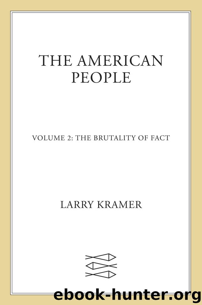 The American People by Larry Kramer
