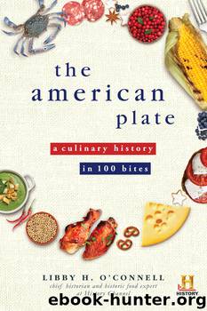 The American Plate by Libby H. O’Connell
