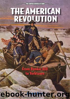 The American Revolution by Deborah Kent