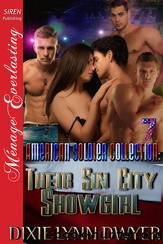 The American Soldier Collection 7: Their Sin City Showgirl (Siren Publishing MÃ©nage Everlasting) by Dixie Lynn Dwyer