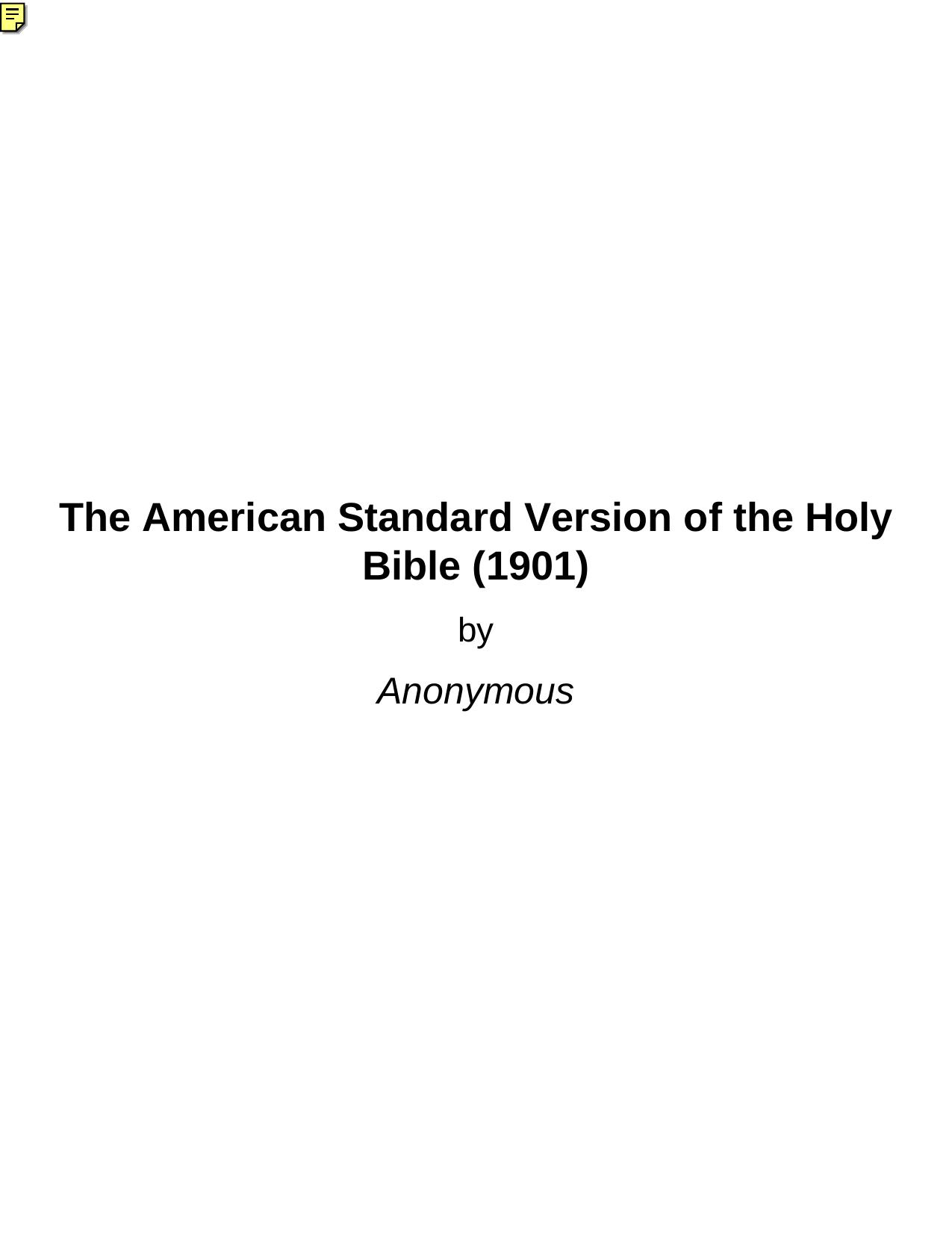 The American Standard Version of the Holy Bible (1901) by Anonymous