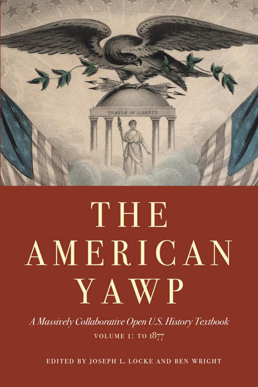 The American Yawp by Joseph Locke Ben Wright