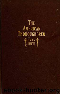 The American thoroughbred by Merry Thomas B & Fairman Rogers Collection (University of Pennsylvania) PU