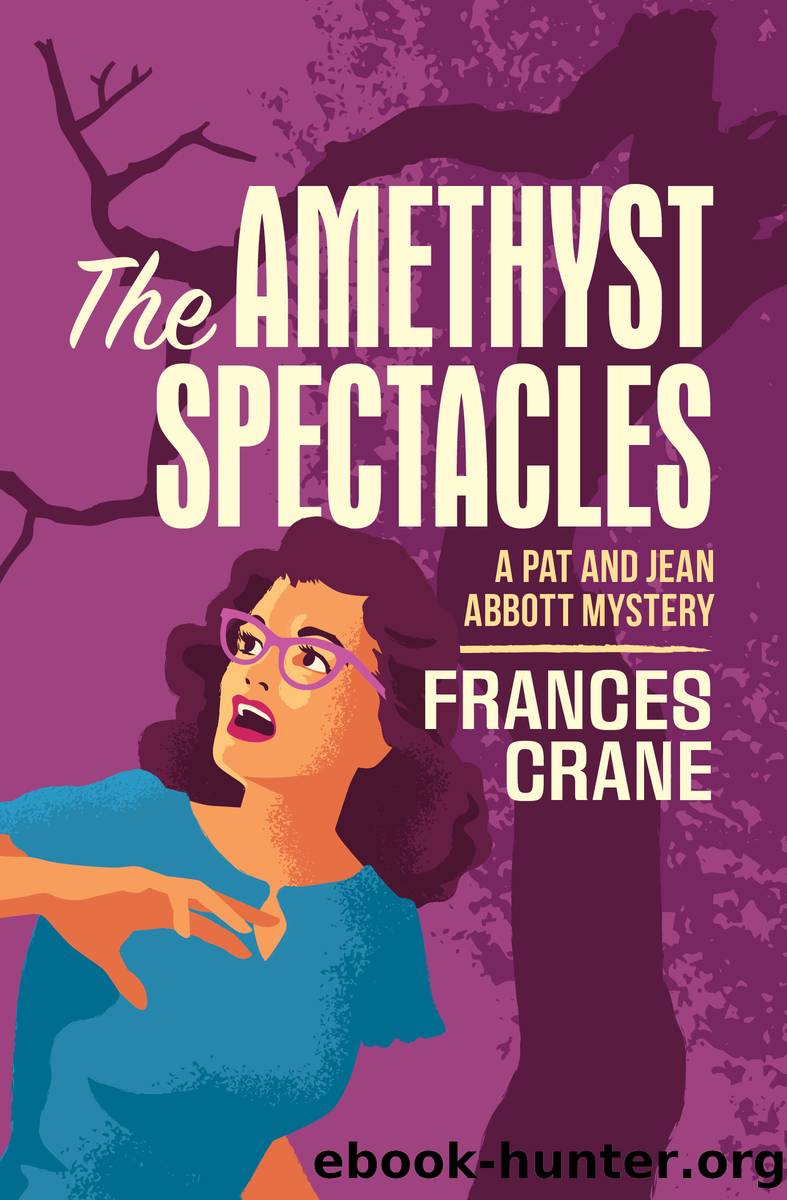 The Amethyst Spectacles by Frances Crane