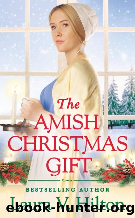 The Amish Christmas Gift by Laura V. Hilton