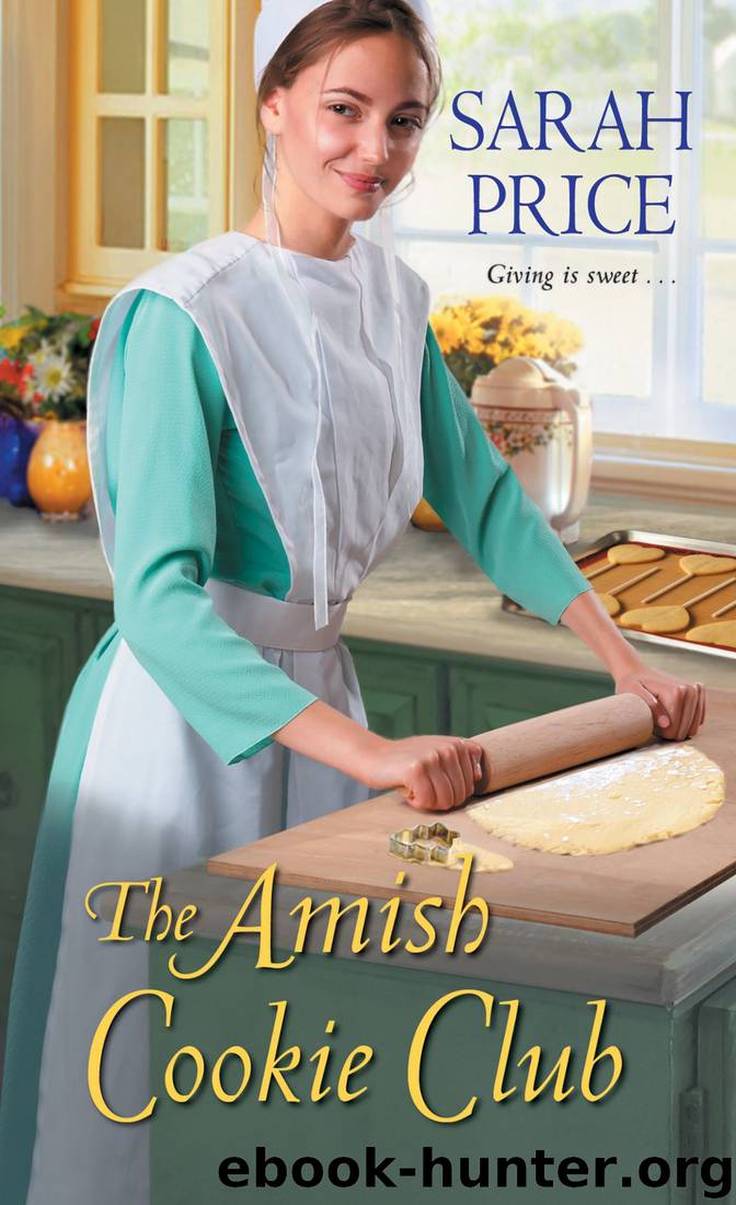 The Amish Cookie Club by Sarah Price