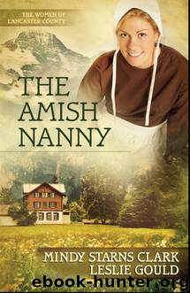 The Amish Nanny by Mindy Starns Clark