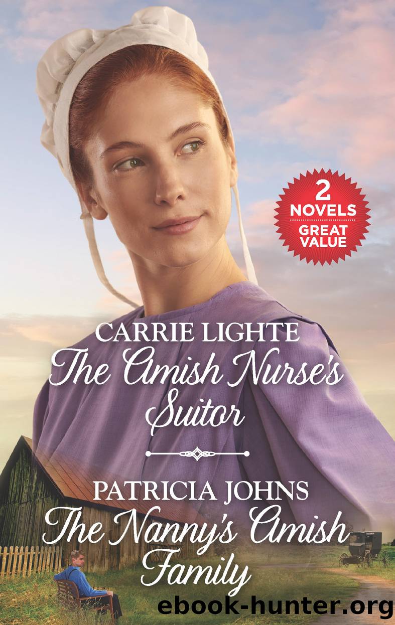 The Amish Nurse's Suitor and the Nanny's Amish Family by Carrie Lighte