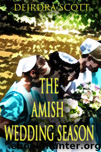 The Amish Wedding Season by Deirdra Scott