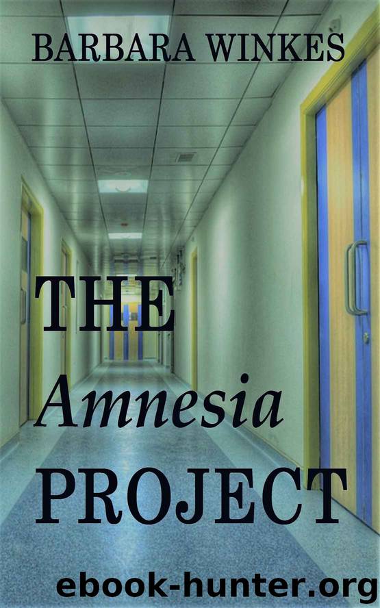 The Amnesia Project by Barbara Winkes