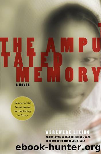The Amputated Memory by Werewere Liking