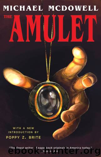 The Amulet by Michael McDowell