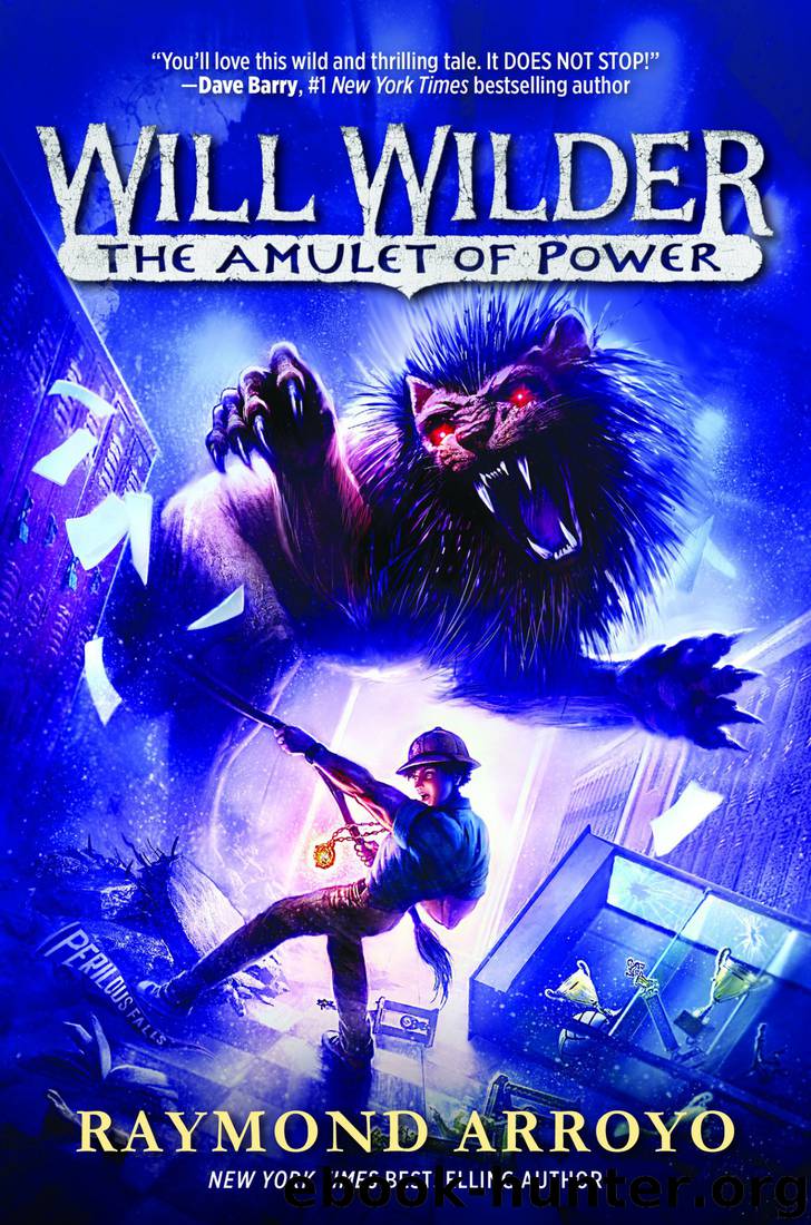 The Amulet of Power by Raymond Arroyo