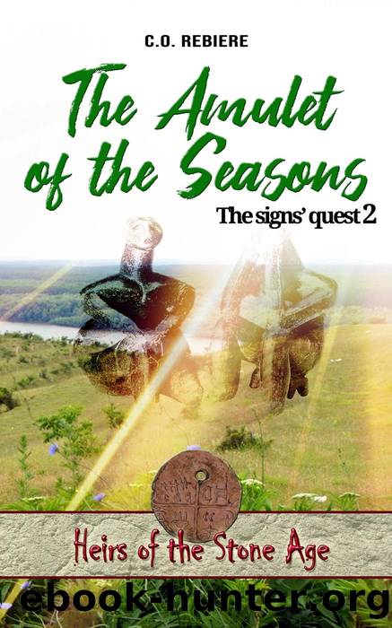 The Amulet of the Seasons by Cristina Rebiere & Olivier Rebiere