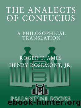 The Analects of Confucius by Roger T. Ames