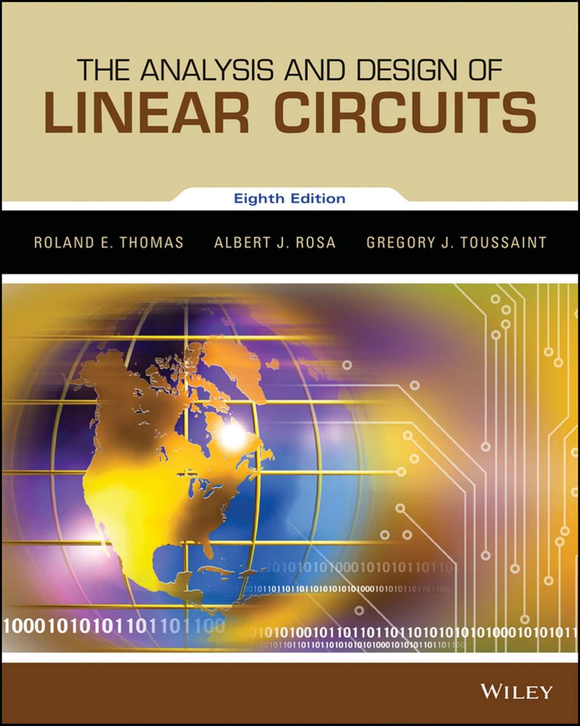 The Analysis and Design of Linear Circuits by Roland E. Thomas