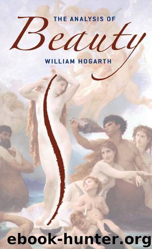 The Analysis of Beauty by Hogarth William;