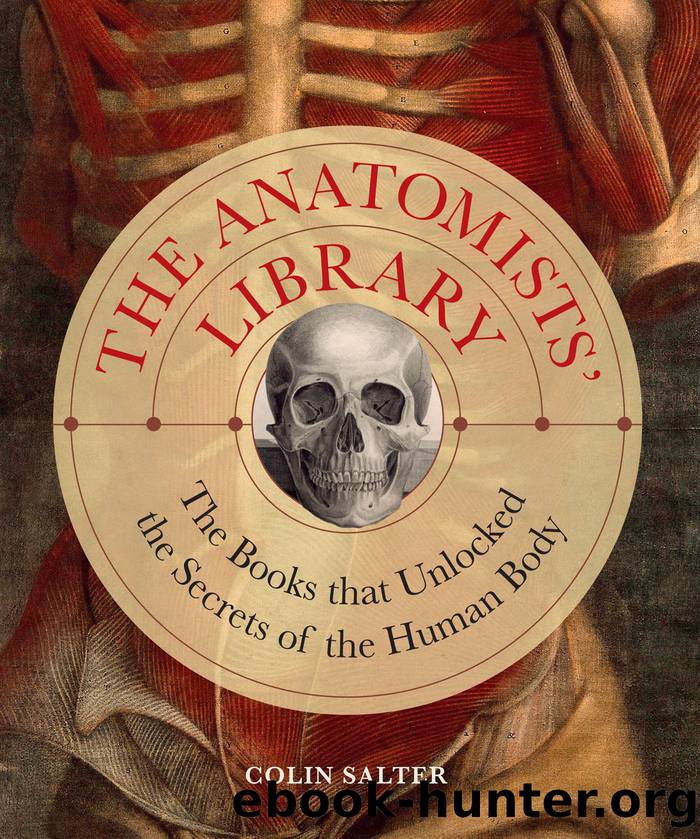 The Anatomists' Library by Salter Colin;