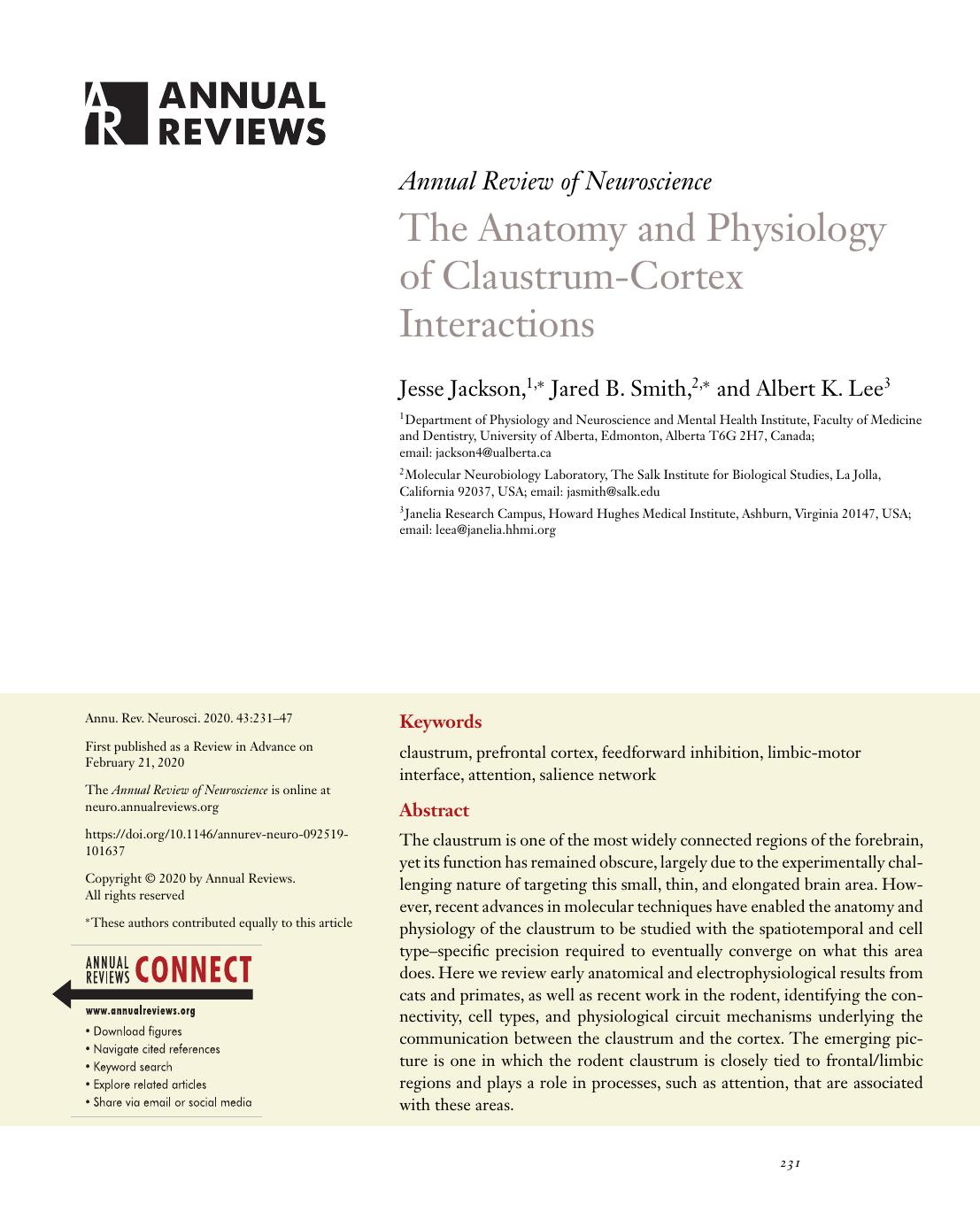 The Anatomy and Physiology of Claustrum-Cortex Interactions by Jesse Jackson Jared B. Smith Albert K. Lee